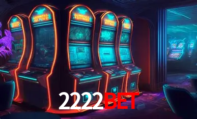 2222bet: Jogos de Caça-Níqueis-Altas Recompensas, Roleta-Velocidade, Blackjack-Desafios Máximos